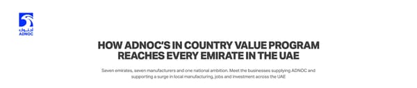 How ADNOC’s In Country Value Program Reaches Every Emirate in the UAE - Page 1